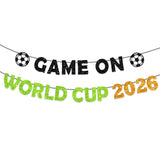 Game On World 2026 Cup Banner World Party Cup Decorations Soccer Party Decorations
