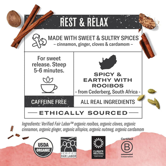 caffeine-free red rooibos base blended with cinnamon, allspice, ginger, cardamom, and clove
