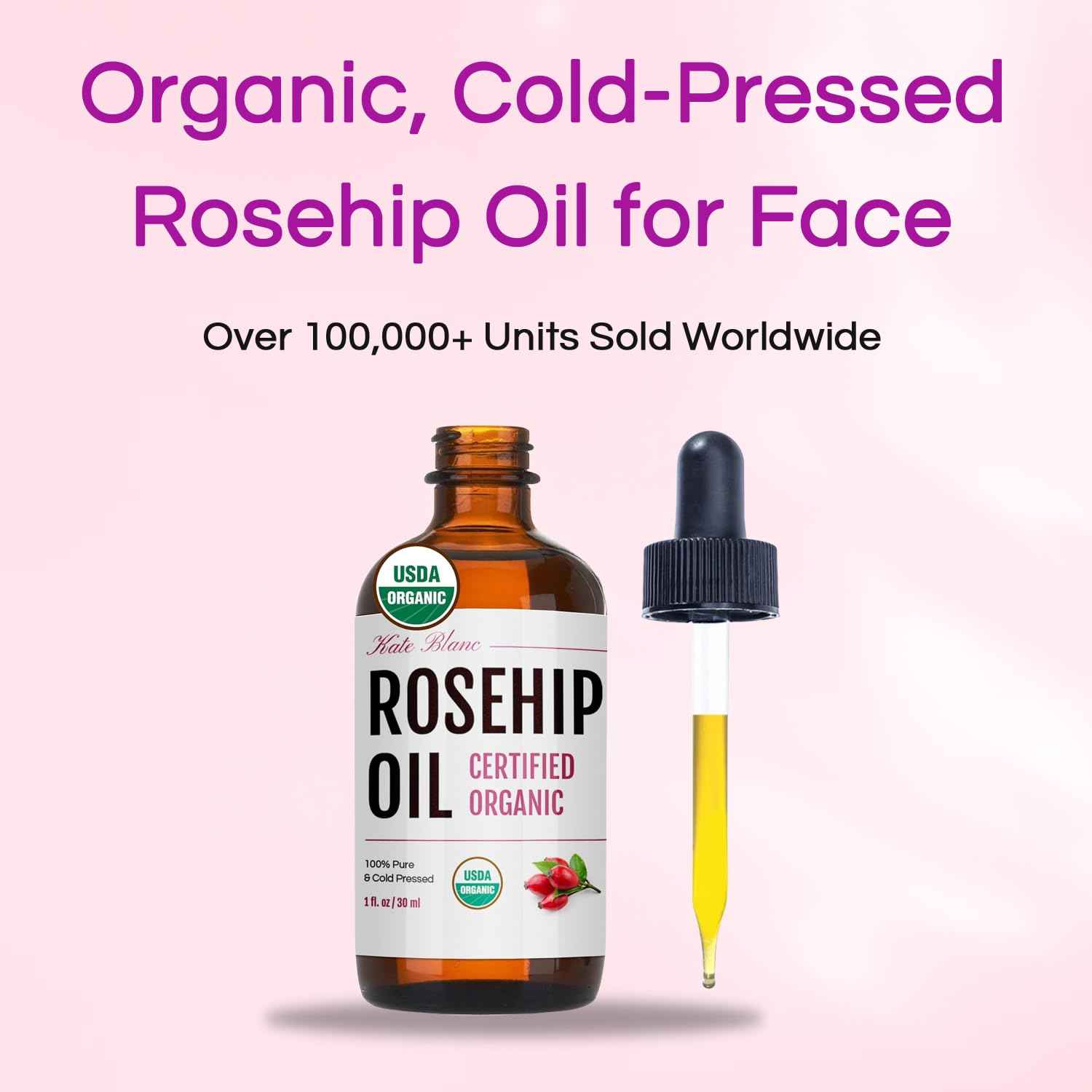 Kate Blanc Cosmetics Rosehip Seed Oil for Face, 100% Pure Organic | Cold Pressed Unrefined Rose Hip Facial Oil for Skin, Hair & Gua Sha Massage (1oz)