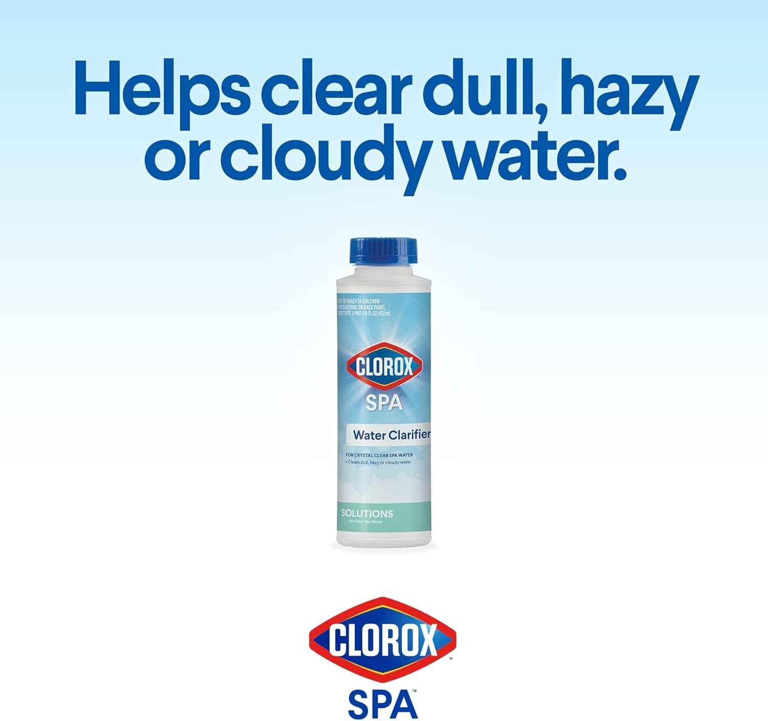 Clorox® Pool&Spa™ Spa Water Clarifier, For Crystal Clear Spa Water, Clears Dull, Hazy or Cloudy Water, 16 Ounce (Pack of 1)
