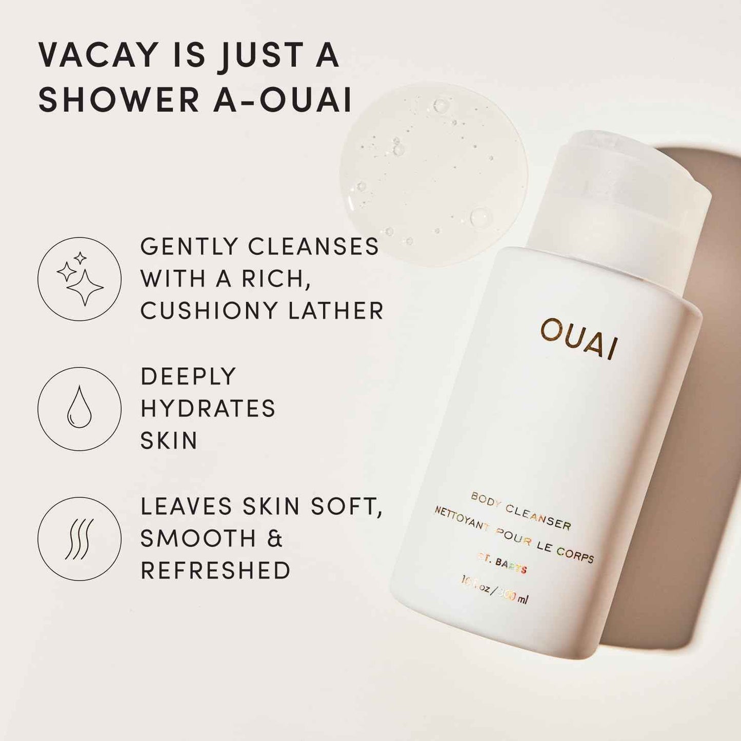OUAI Body Cleanser, Foaming Body Wash with Jojoba Oil and Rosehip Oil to Hydrate, Nurture, Balance and Soften Skin - Paraben, Phthalate and Sulfate Free Skin Care Products