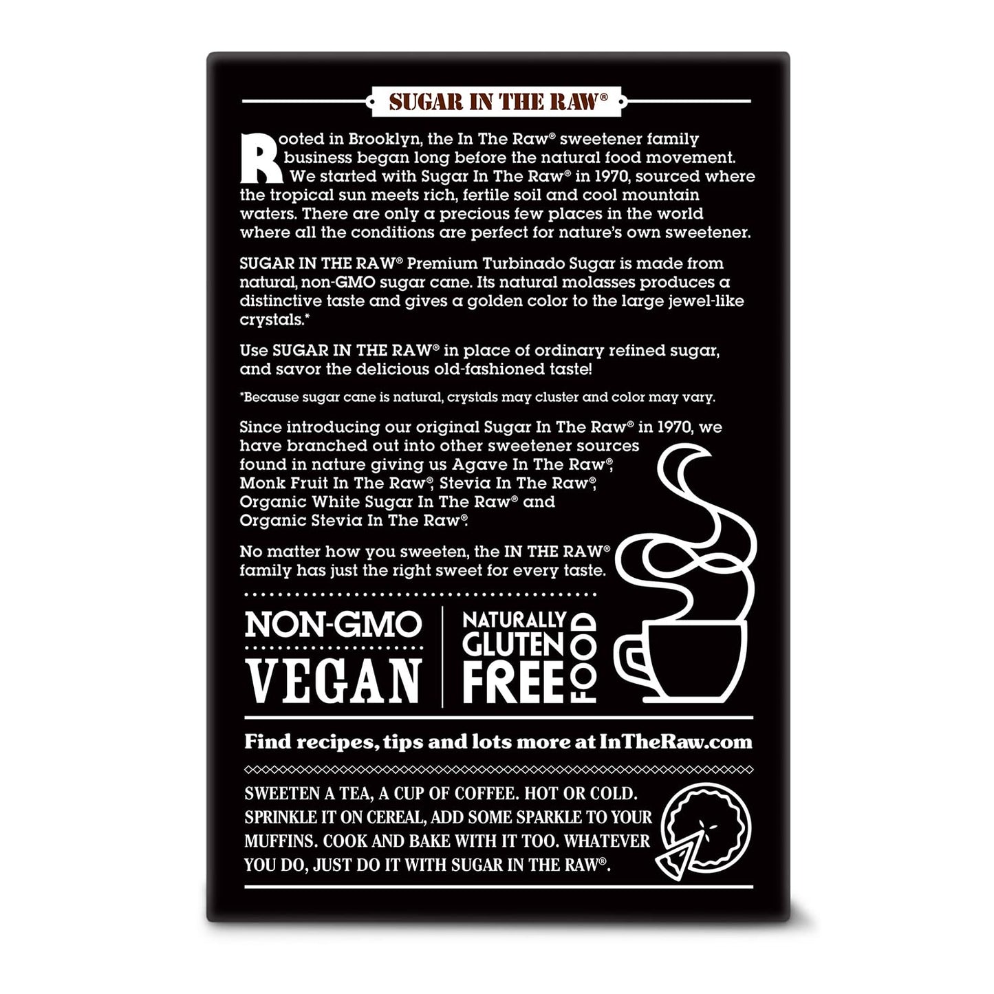 Sugar_In_The_Raw_Granulated_Turbinado_Cane_Sugar,_No_Added_Flavors_or_erythritol,_Pure_Natural_Sweetener,_Hot_&_Cold_Drinks,_Coffee,_Baking,_Vegan,_Gluten-Free,_Non-GMO,_Bulk_Sugar,_2lb_Bag_(1-Pack)