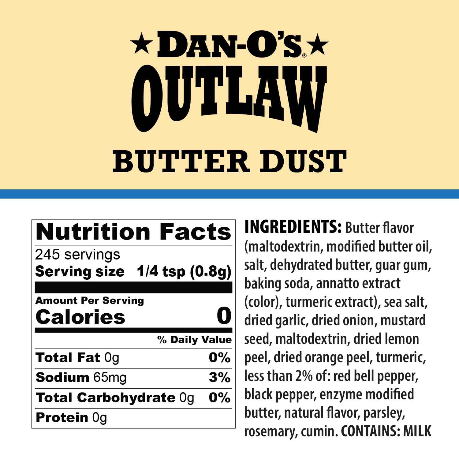 Dan-O’s Outlaw – 6.9 oz – Buttery All Purpose Seasoning for Chicken, Vegetables & Popcorn – Sugar Free, Zero Calorie Dry Spice Blend