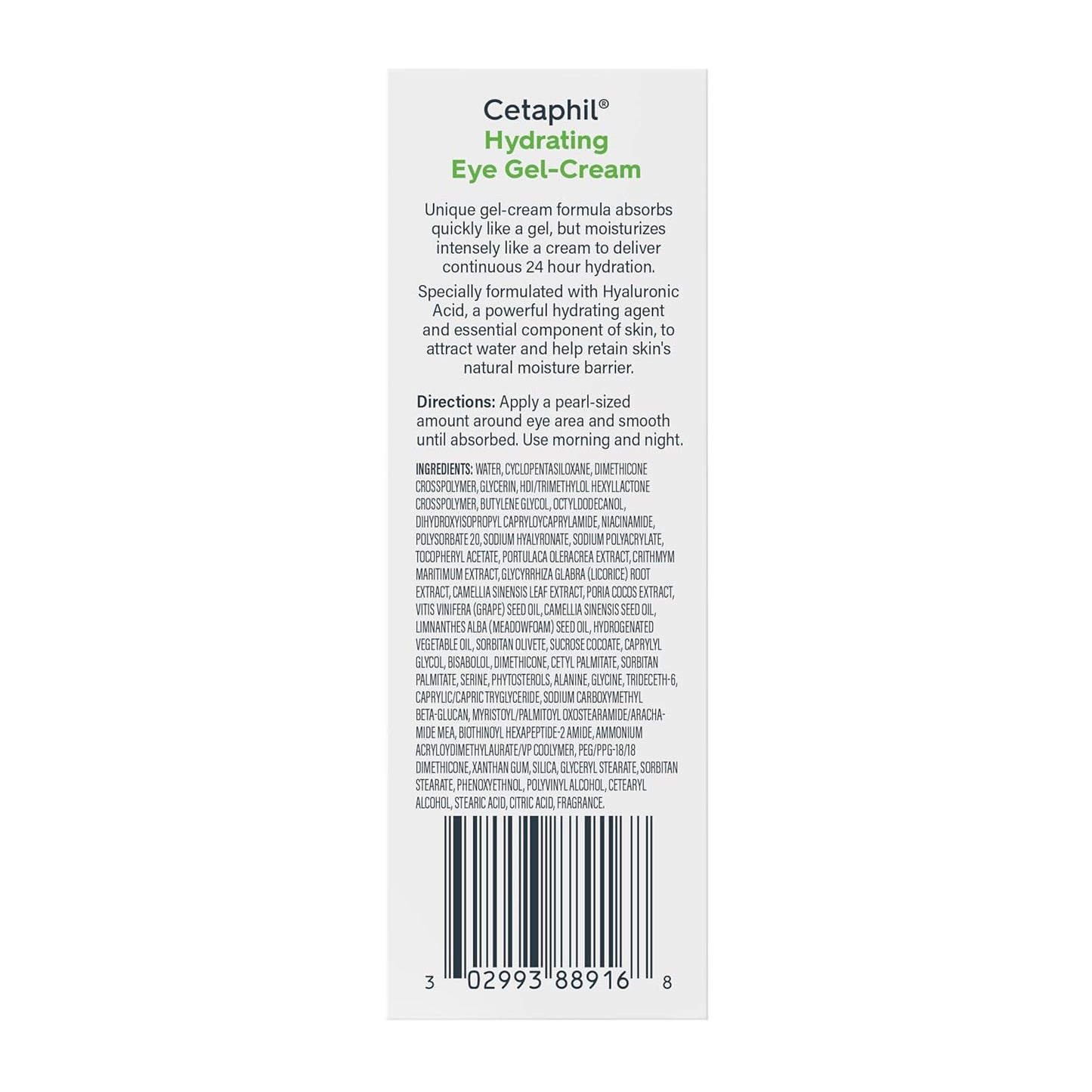 Cetaphil_Hydrating_Eye_Gel-Cream,_With_Hyaluronic_Acid,_0.5_Fl_oz,_Brightens_and_Smooths_Under_Eyes,_24_Hour_Hydration_for_All_Skin_Types,_(Packaging_May_Vary)