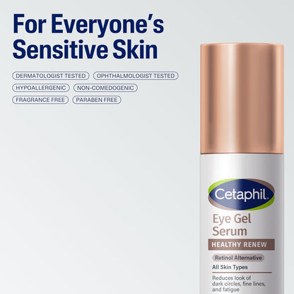 Cetaphil_Healthy_Renew_Hydrating_Eye_Gel_Serum_0.5_Oz,_24Hr_Under_Eye_Cream_for_Anti_Aging,_Reduces_the_Appearance_of_Dark_Circles_and_Wrinkles,_Retinol_Alternative_Peptide_Serum,_For_Sensitive_Skin