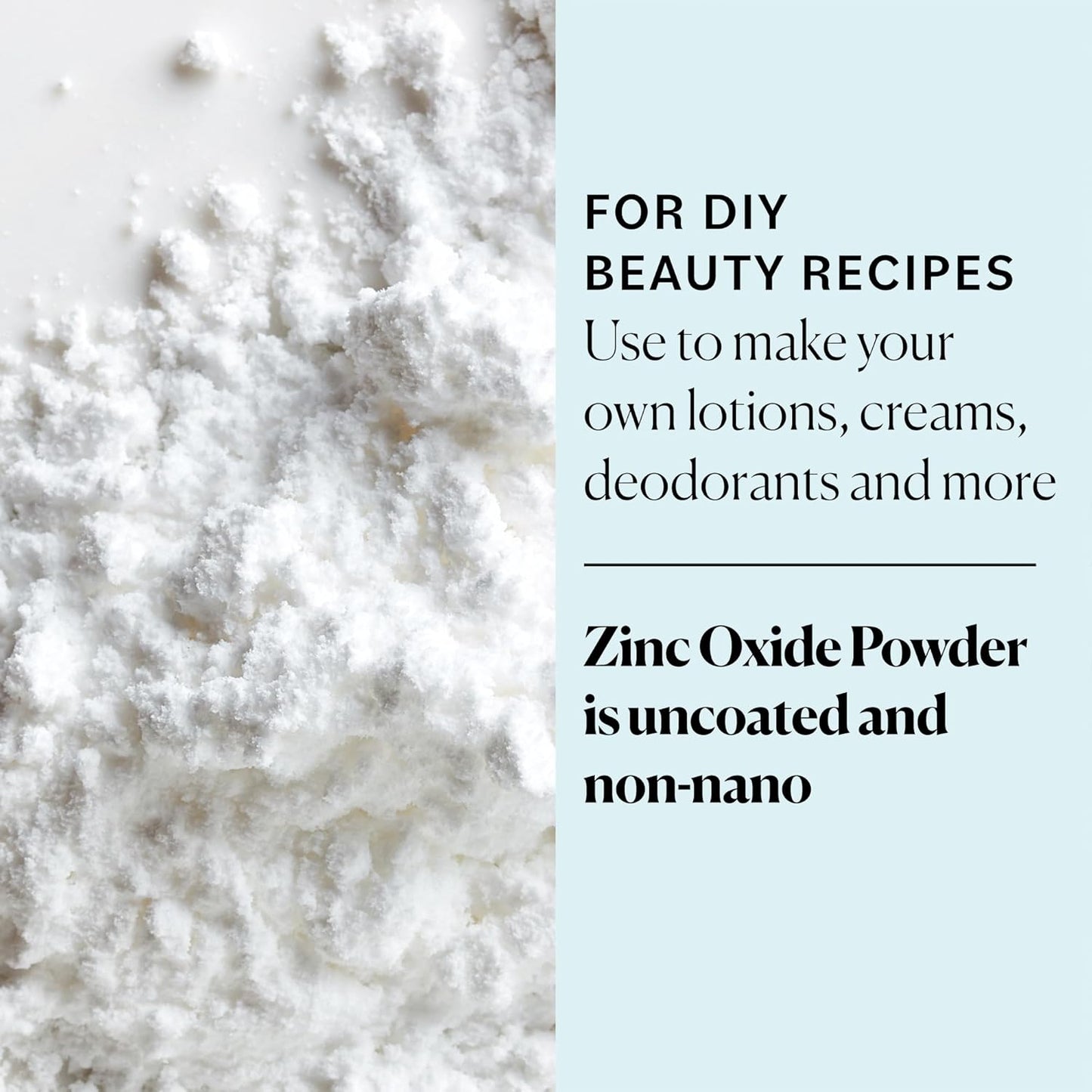 Sky_Organics_-_Zinc_Oxide_Powder,_16_oz_-_Non-Nano_&_Uncoated_-_Make_Your_Own_Lotion,_Deodorant,_Cream,_Soap_-_DIY_Essentials_-_Resealable_Bag_-_Natural,_Vegan_&_Cruelty_Free_-_Beauty_&_Personal_Care