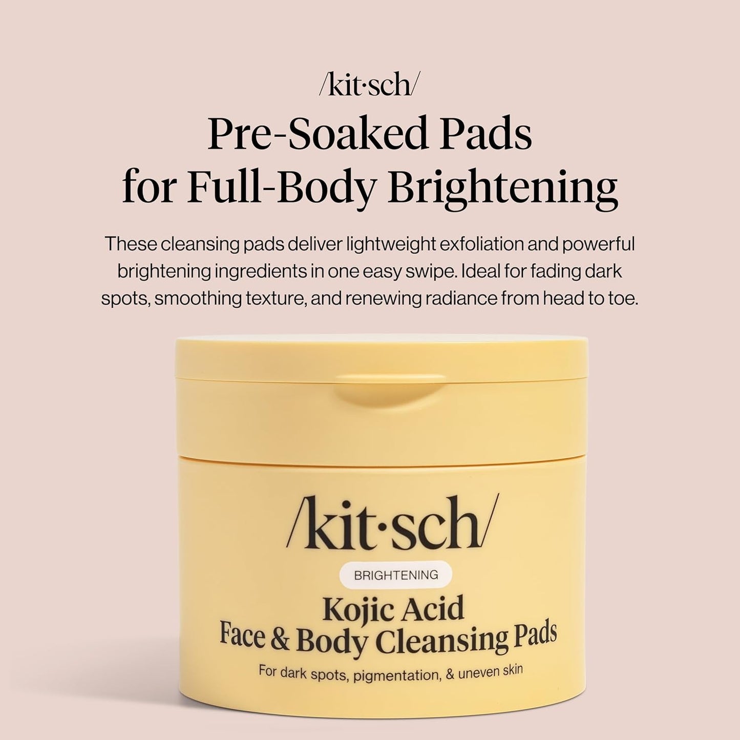 Kitsch_Kojic_Acid_Cleansing_Pads_with_Turmeric_&_Cica_to_Smooth,_Refresh_&_Even_Tone_Skin_Care_–_Exfoliating_&_Brightening_Pre-Soaked_Cotton_Pads_for_Face_and_Body_–_50_count