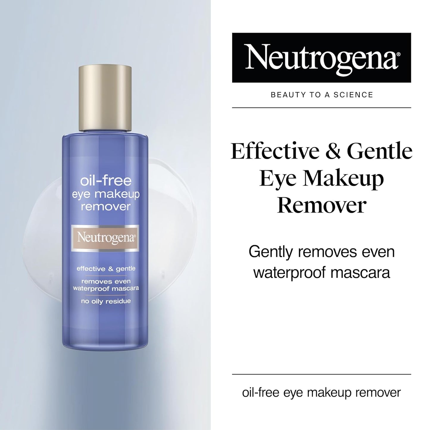 Neutrogena_Gentle_Oil-Free_Eye_Makeup_Remover_&_Cleanser_for_Sensitive_Eyes,_Makeup_Remover_for_Waterproof_Mascara,_Dermatologist_&_Ophthalmologist_Tested,_3.8_fl._oz