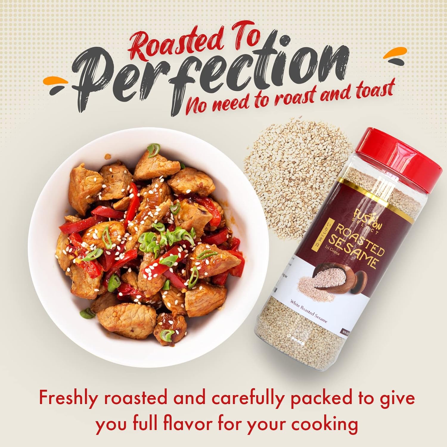 Fusion_Select_Roasted_White_Sesame_Seeds_-_Natural_Toasted_Sesame_Seeds_-_Crispy,_Crunchy,_Nutty_Taste_for_Asian,_Mediterranean_&_Middle_Eastern_Cuisine_-_Salad,_Soup,_Noodle_&_Sushi_Topping