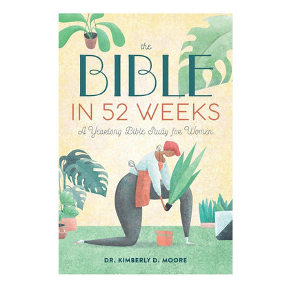 The_Bible_in_52_Weeks:_A_Yearlong_Bible_Study_for_Women