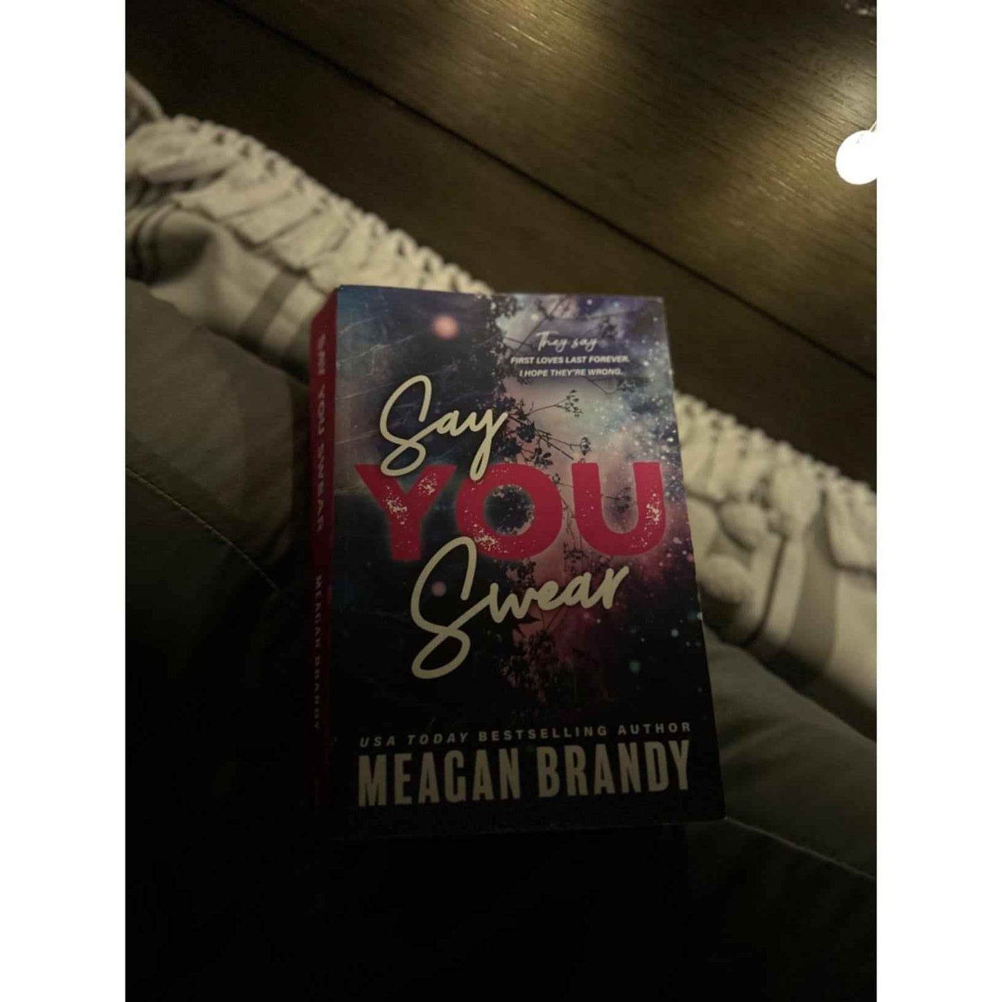 Say You Swear by Meagan Brandy Boys of Avix Book 1 – Cozy Bedtime Read Paperback for a Calming Nightly Wind Down Ritual